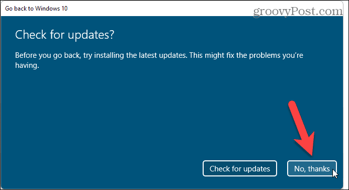 Kies ervoor om niet te controleren op updates bij het terugdraaien van Windows 11 naar Windows 10
