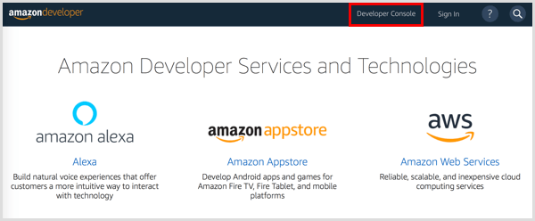 Klik op de Developer Console-knop om een ​​Amazon Developer-account in te stellen.