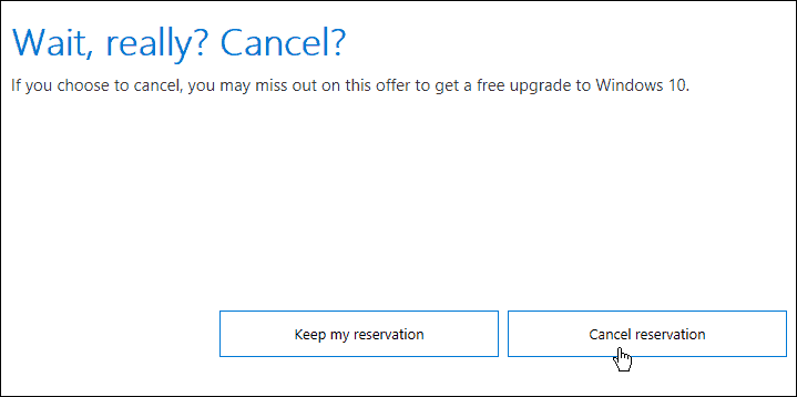 Hoe u uw Windows 10-upgradereservering annuleert