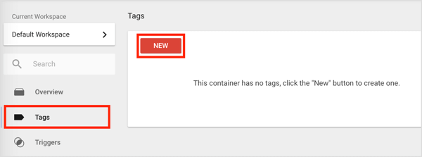 Om een ​​nieuwe tag in Google Tags Manager te maken, klikt u op de optie Tags in de linkerzijbalk en vervolgens op de knop Nieuw.