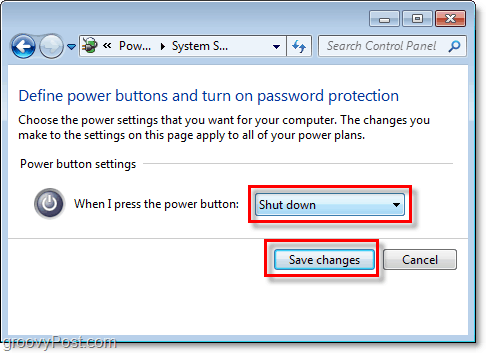 pas aan wat de uitschakelknop van Windows 7 zal doen, klik op wijzigingen opslaan om te voltooien