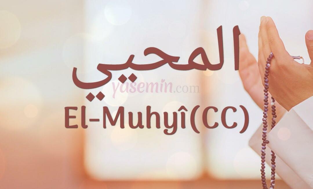 Wat betekent al-muhyi (cc)? In welke verzen wordt al-Muhyi genoemd?