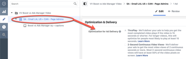 Facebook ThruPlay-optimalisatie voor het bewerken van campagnes in 10 seconden, stap 3.