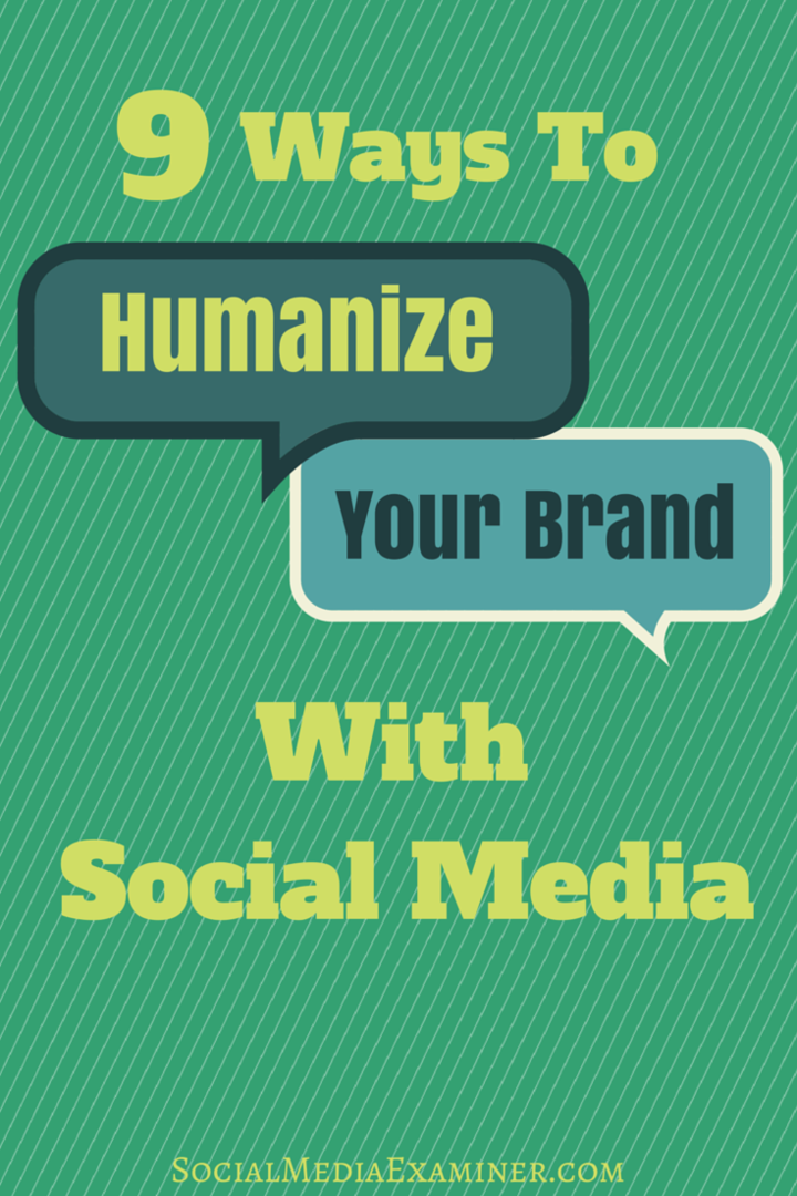 hoe u uw merk menselijk maakt met sociale media