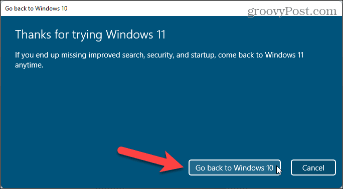 Klik op Ga terug naar Windows 10