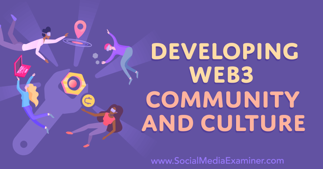 ontwikkelen-web3-gemeenschap-en-cultuur-door-social-media-examinator