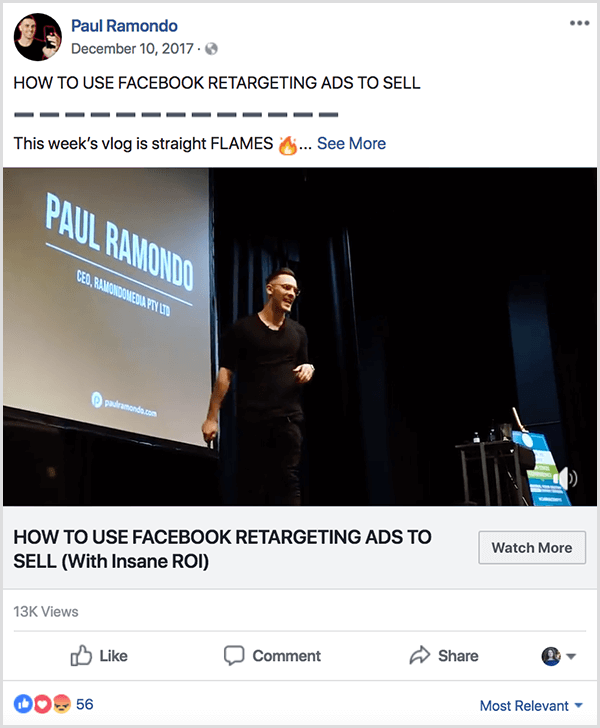 Een Paul Ramondo-vlog die op Facebook is gepost, heeft de tekst Hoe Facebook-retargeting-advertenties te gebruiken om te verkopen. Onder deze titel staat de tekst De Vlog van deze week Is Straight Flames, gevolgd door een vuuremoji. In de video is te zien hoe Paul op het podium spreekt voor een groot projectiescherm waarop zijn naam en bedrijfsinformatie staan.