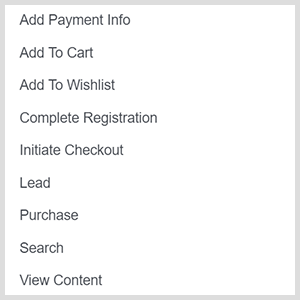 Aangepaste conversie-opties voor Facebook-advertenties omvatten betalingsinformatie toevoegen, toevoegen aan winkelwagentje, toevoegen aan verlanglijst, registratie voltooien, afrekenen, lead, aankoop, zoeken, inhoud bekijken.