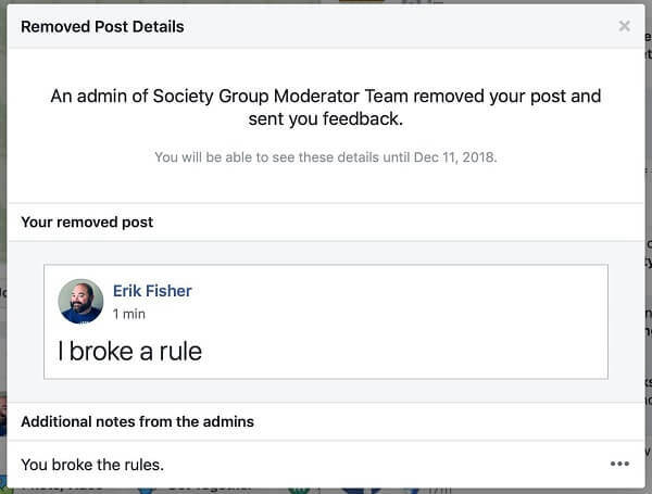 Het lijkt erop dat Facebook Groups beheerders een optie geeft om de reden waarom een ​​bericht is verwijderd te delen met de persoon die het heeft gepost.
