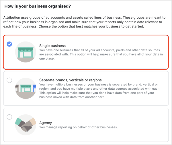 Kies hoe uw bedrijf is georganiseerd in de Facebook Attribution-tool.