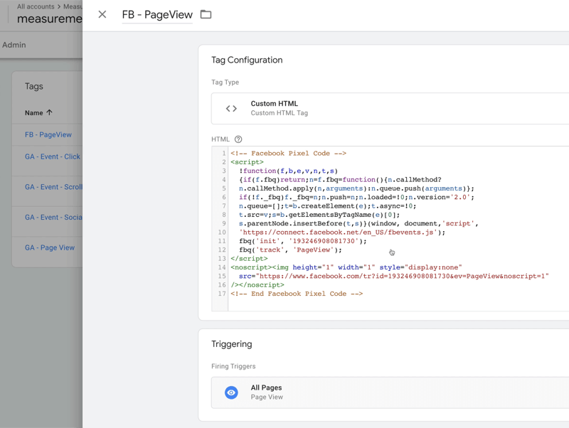 voorbeeld van een Google Tag Manager-tagconfiguratie met de naam fb-paginaweergave met tagtype ingesteld op aangepaste html met wat html-code, met activeringstriggers ingesteld op alle pagina's