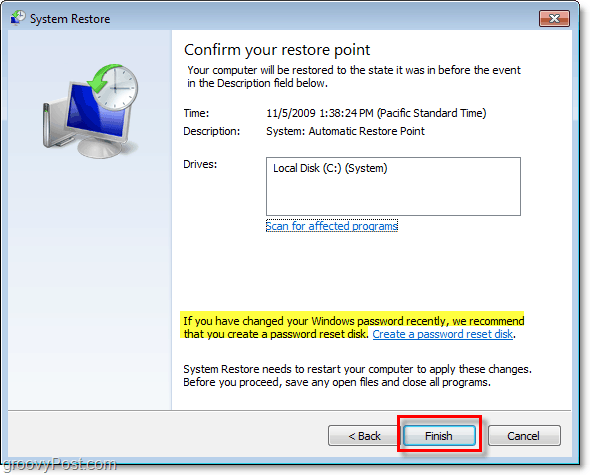 hoe u kunt bevestigen dat u uw Windows 7 herstelt met een herstelpunt en een wachtwoordhersteldiskette maakt