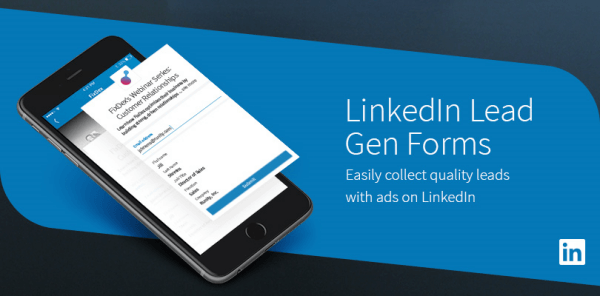 LinkedIn Lead Gen-formulieren zijn een gemakkelijke manier om hoogwaardige leads van mobiele gebruikers te verzamelen.