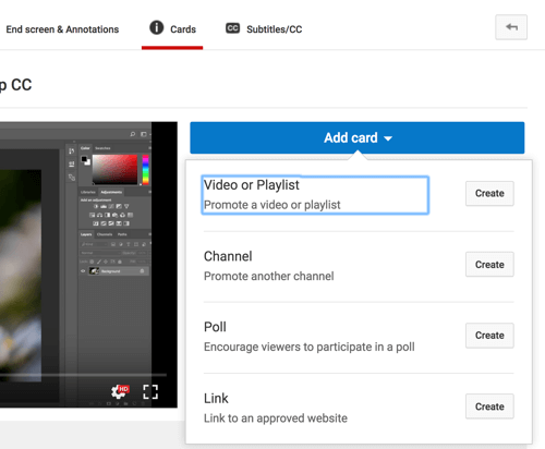 Klik op Kaart toevoegen en selecteer het type kaart dat u aan uw YouTube-video wilt toevoegen.