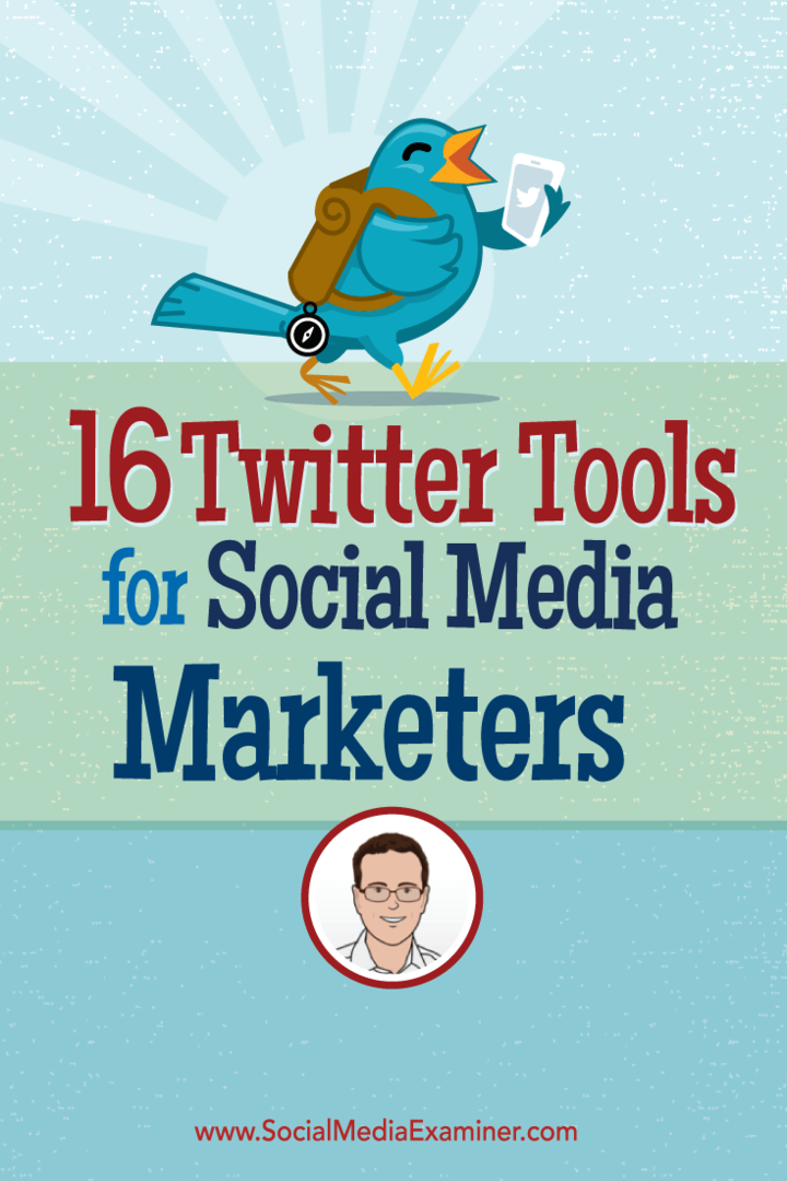 16 Twitter-tools voor social media marketeers: social media examiner