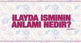 Wat betekent de naam Ilayda? Wordt de naam Ilayda genoemd in de koran? Analyse van de naam Ilayda