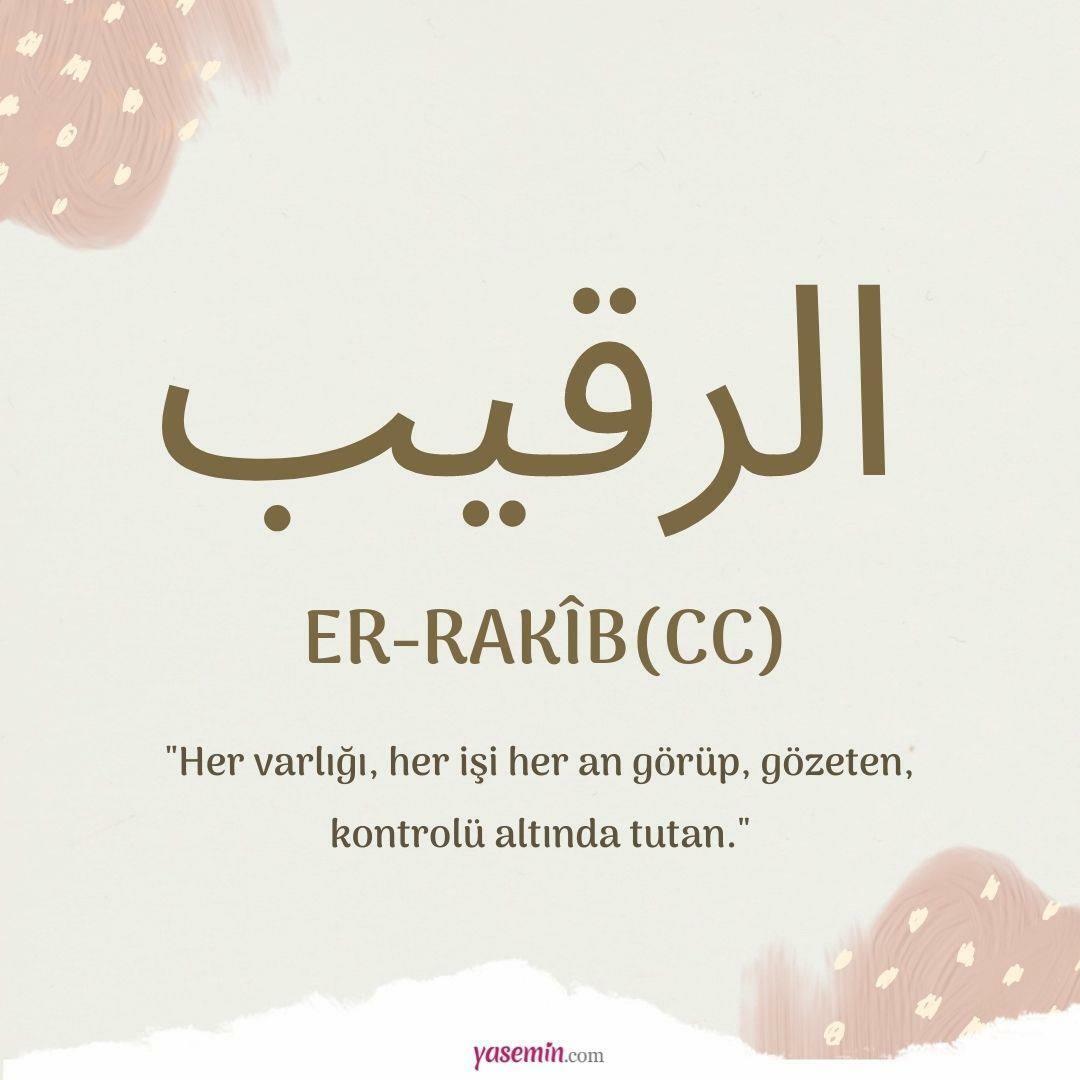 Wat betekent Er-Raqib (cc)?