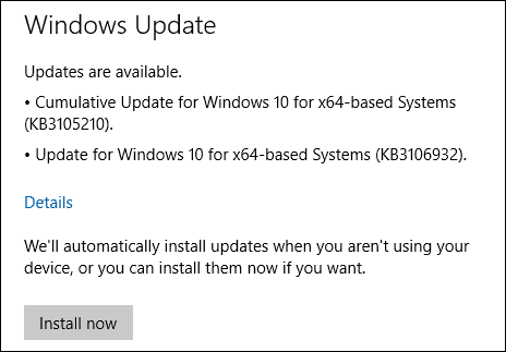 Windows 10 Updates KB3105210 KB3106932