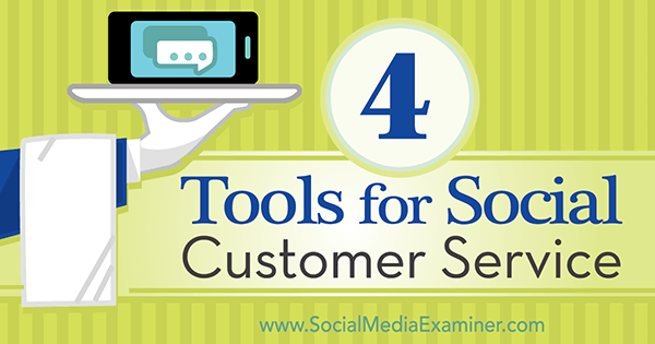 tools voor klantenservice op sociale media