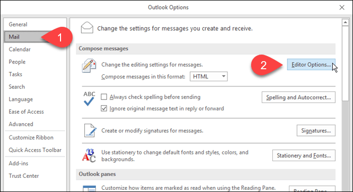 Klik op Mail en vervolgens op Editoropties in Outlook