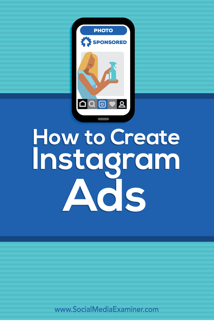 Hoe Instagram-advertenties te maken: Social Media Examiner