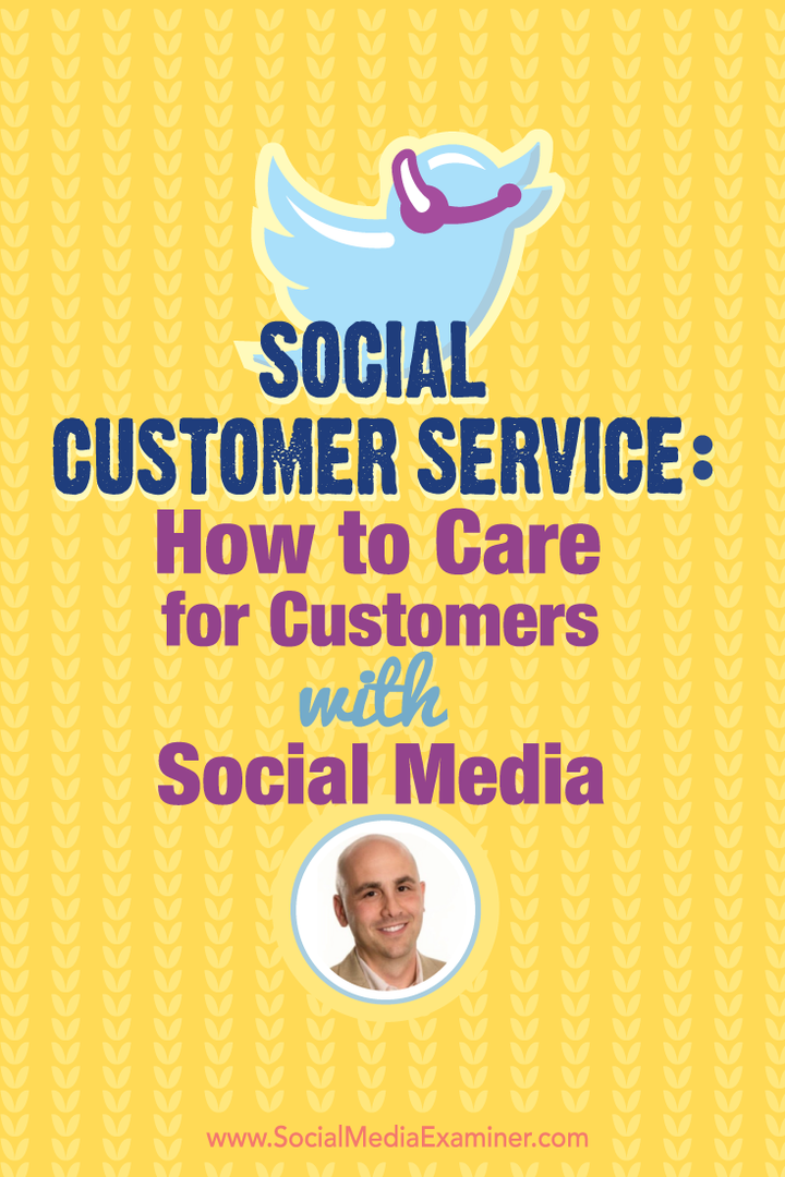 Sociale klantenservice: hoe u voor klanten zorgt met sociale media: sociale media-examinator