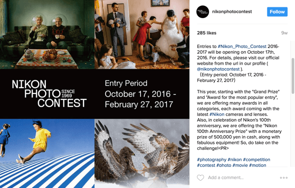 Instagram-gebruikers taggen hun afbeeldingen met de campagne-hashtag om mee te doen aan de Nikon Photo Contest.