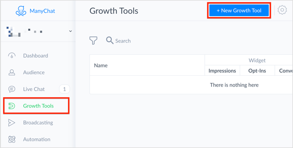 Selecteer in ManyChat Groei Tools aan de linkerkant en klik op de knop + New Growth Tool in de rechterbovenhoek.