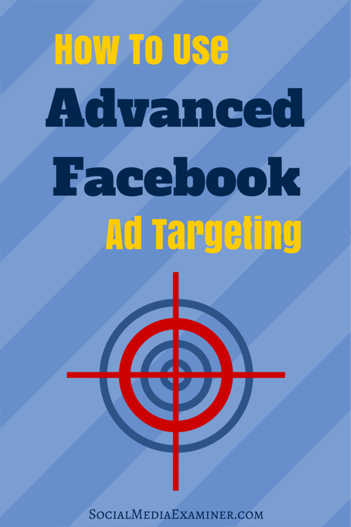 hoe u targeting op Facebook-advertenties gebruikt
