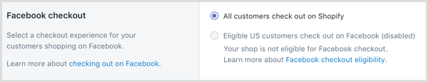 Selecteer in Shopify een afrekenervaring voor uw klanten die winkelen op Facebook.