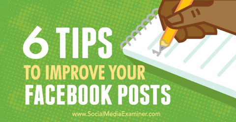 tips om Facebook-berichten te verbeteren