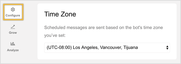 Controleer de tijdzone van uw bot nogmaals op het tabblad Configureren.
