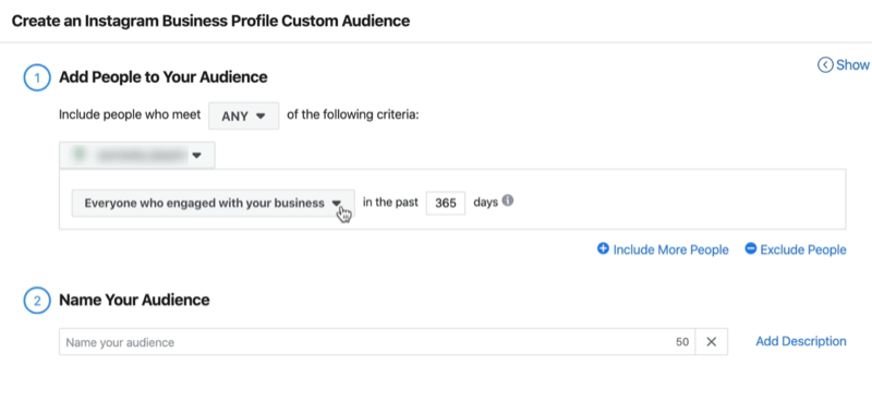 schermafbeelding van het venster Aangepaste doelgroep voor Instagram-bedrijfsprofiel maken met de standaardinstellingen van Iedereen die in de afgelopen 365 dagen met uw bedrijf heeft gewerkt