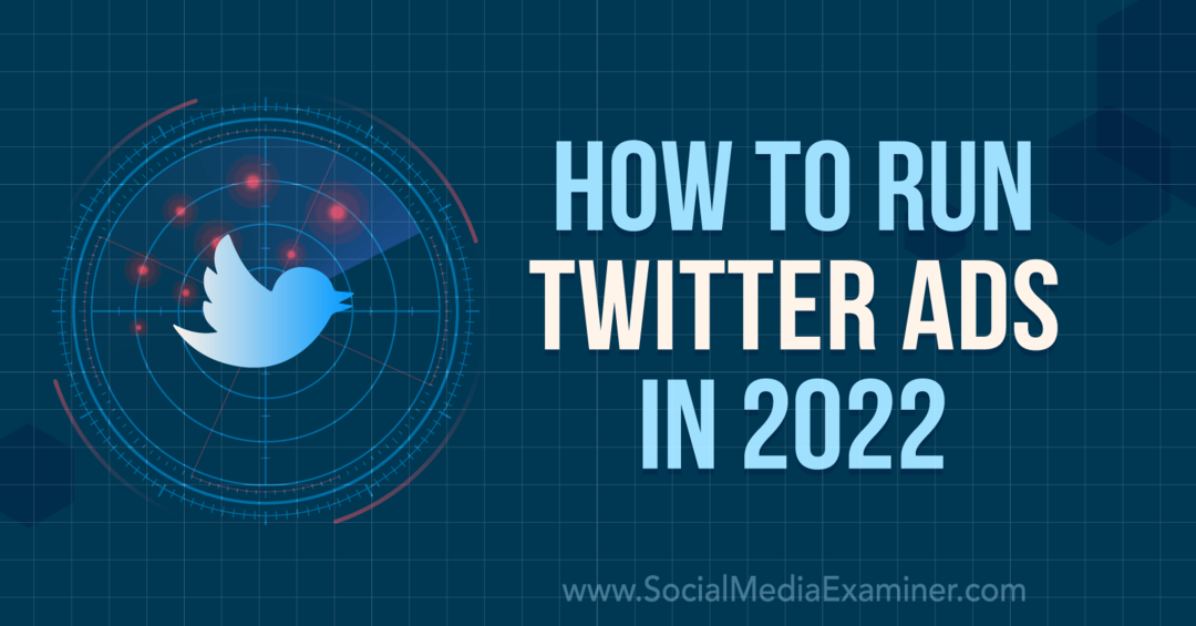 Twitter-advertenties uitvoeren in 2022: onderzoeker van sociale media