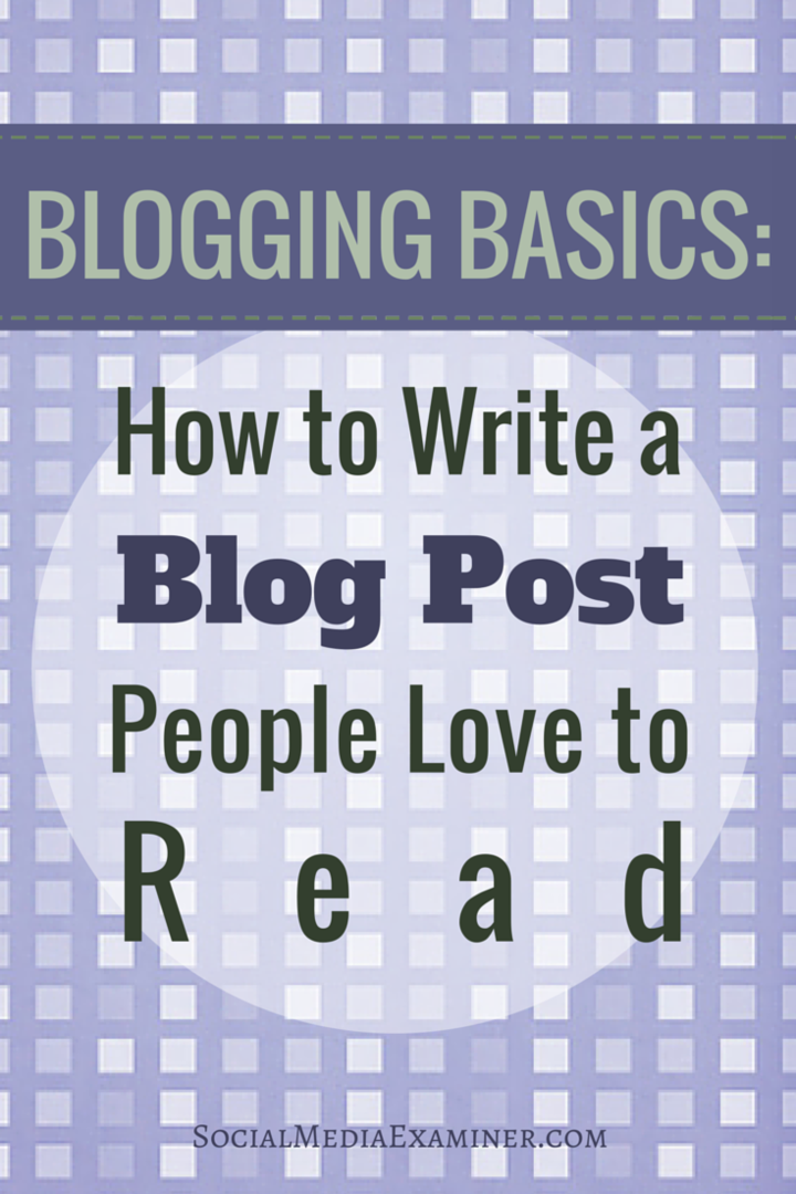 basisprincipes van het schrijven van een blogpost