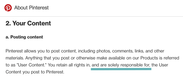 Pinterest-termen zeggen duidelijk dat u verantwoordelijk bent voor de gebruikersinhoud die u plaatst.