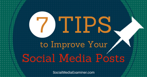 zeven tips om social media te verbeteren