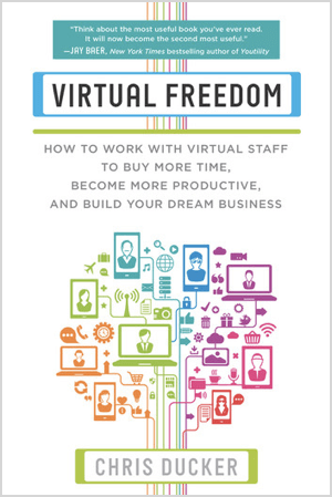 Virtual Freedom door Chris Ducker.