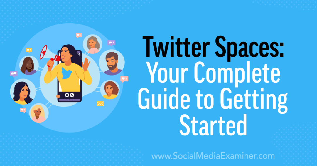 Twitter Spaces: een live audiogids voor marketeers-sociale media-onderzoeker