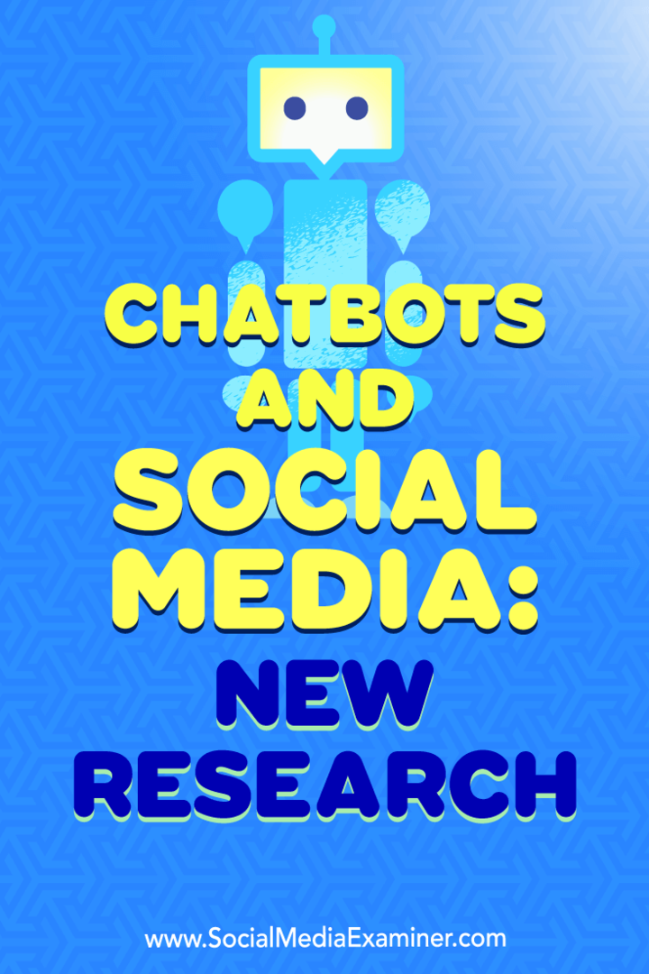 Chatbots en sociale media: nieuw onderzoek: onderzoeker van sociale media