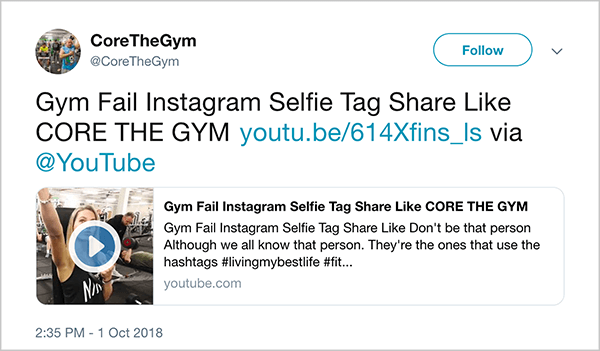 Dit is een screenshot van een tweet van @CoreTheGym. De tweet zegt "Gym Fail INstagram Selfie Tag Share Like CORE THE GYM" en linkt naar een YouTube-video. De videobeschrijving is "Wees niet zoals die persoon. Hoewel we die persoon allemaal kennen. Zij zijn degenen die de hashtags #livingmybestlife gebruiken ”. De link voor de video is youtu.be/614Xfins_ls.