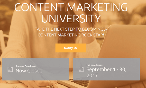 Het op abonnementen gebaseerde trainingsprogramma van CMI is Content Marketing University.
