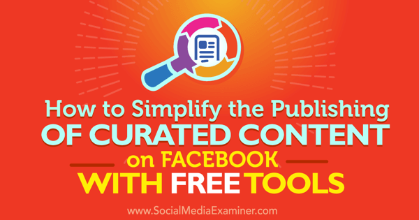 gratis tools om samengestelde inhoud op Facebook te publiceren