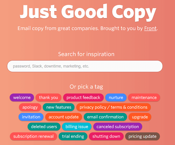 Just Good Copy geeft u voorbeelden van e-mails om u op weg te helpen.