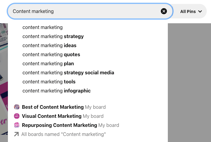 voorbeeld van Pinterest-zoekopdracht voor contentmarketing met contentmarketing gecombineerd met strategie, ideeën, offertes, plan, tools, infographic, etc. samen met verschillende boards waarvan de namen ook contentmarketing zijn