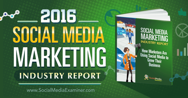 Rapport over de sociale media-marketingsector uit 2016
