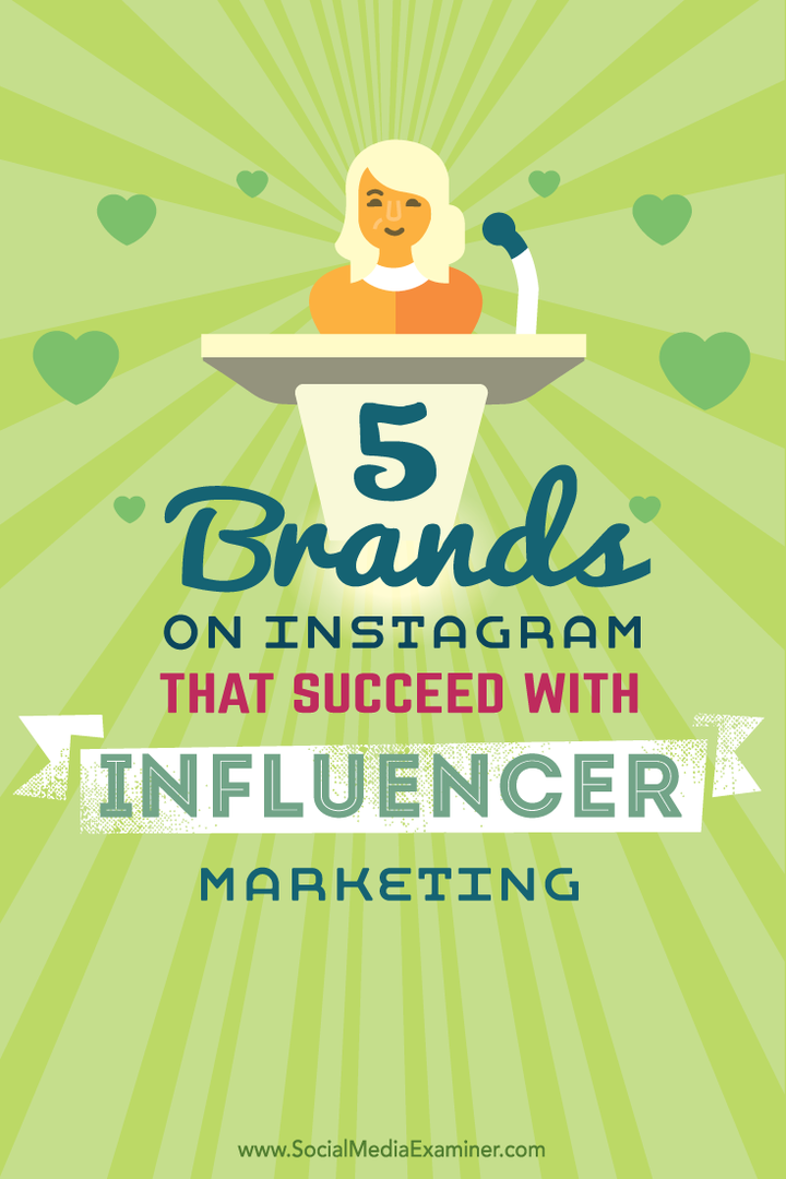 vijf merken slagen met instagram influencer marketing