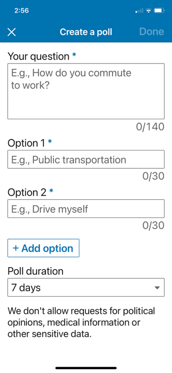 voorbeeld linkedin maak een poll-menu met de optie om een ​​vraag toe te voegen, specificeer optie 1 en 2 en voeg extra optie (s) toe samen met het instellen van een duur voor de poll