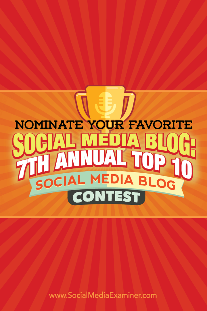 7e jaarlijkse top 10 blogwedstrijd op sociale media