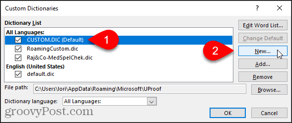 Klik op Nieuw in het dialoogvenster Aangepaste woordenboeken in Word